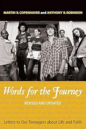 Seller image for Words for the Journey: Letters to Our Teenagers about Life and Faith, Revised and Updat for sale by Reliant Bookstore