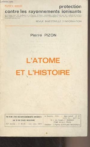 Seller image for L'atome et l'histoire - "Protection contre les rayonnements ionisants" numéro spécial for sale by Le-Livre