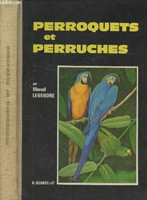 Seller image for Perroquets et perruches for sale by Le-Livre