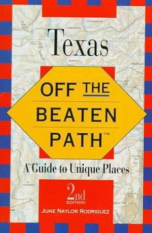 Image du vendeur pour Texas (Insiders Guide: Off the Beaten Path) mis en vente par WeBuyBooks