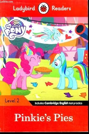 Seller image for My Little Pony - Pinkie's Pies - Ladybird Readers Level 2 - for sale by Le-Livre