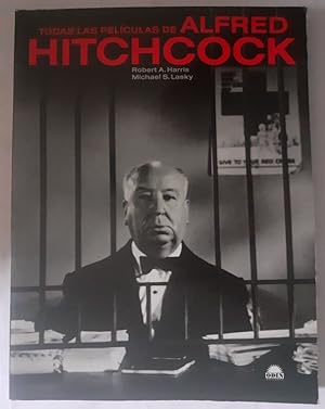 Seller image for Todas las pelculas de Alfred Hitchcock for sale by Librera Ofisierra