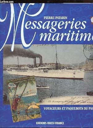 Seller image for Messageries maritimes - Voyageurs et paquebots du pass. for sale by Le-Livre