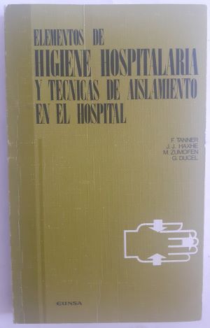 Imagen del vendedor de Elementos de higiene hospitalaria y tcnicas de aislamiento en el hospital a la venta por Librera Ofisierra