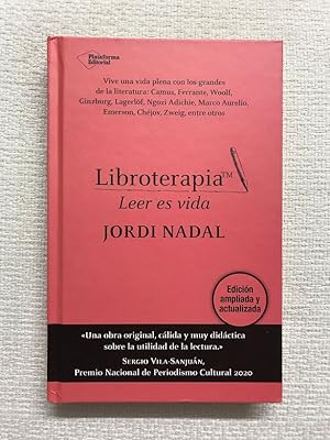 Seller image for Libroterapia. Leer es vida for sale by Campbell Llibres