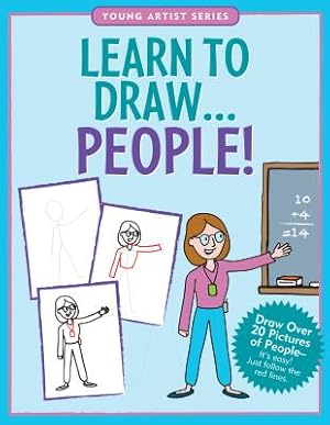 Imagen del vendedor de Learn to Draw People! (Hardback or Cased Book) a la venta por BargainBookStores