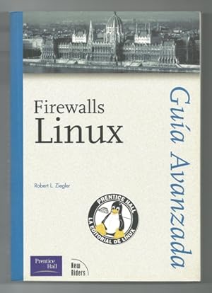 Image du vendeur pour GUIA AVANZADA. FIREWALLS LINUX mis en vente par Ducable Libros