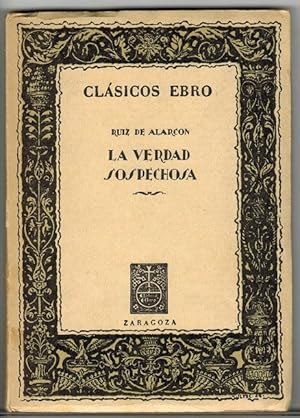 Seller image for Verdad sospechosa, La. Seleccin, estudio y notas por Eduardo Juli Martnez. for sale by La Librera, Iberoamerikan. Buchhandlung