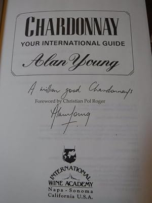 Seller image for Chardonnay - Your International Guide for sale by Old Scrolls Book Shop