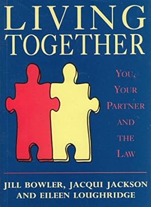 Bild des Verkufers fr Living Together: You, Your Partner and the Law zum Verkauf von WeBuyBooks