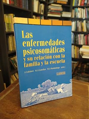 Imagen del vendedor de Las enfermedades psicosomticas y su relacin con la familia y la escuela a la venta por Thesauros