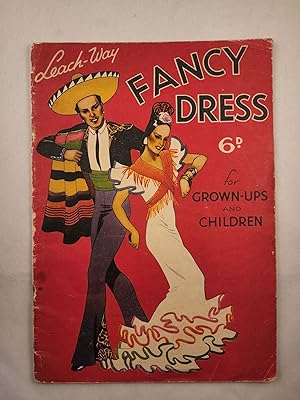Imagen del vendedor de Leach-Way Fancy Dress for Grown-ups and Children a la venta por WellRead Books A.B.A.A.
