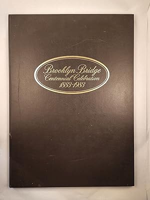 Brooklyn Bridge Centennial Celebration 1883 - 1983