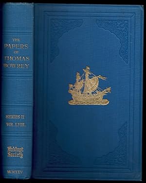 Image du vendeur pour The Papers of Thomas Bowrey 1669 - 1713 discovered in 1913 by John Humphreys, and now in the possession of Lieut.-Colonel Henry Howard. Part I Diary of a six weeks' tour in 1698 in Holland and Flanders. Part II The Story of the Mary Galley 1704 - 1710. mis en vente par The Book Collector, Inc. ABAA, ILAB