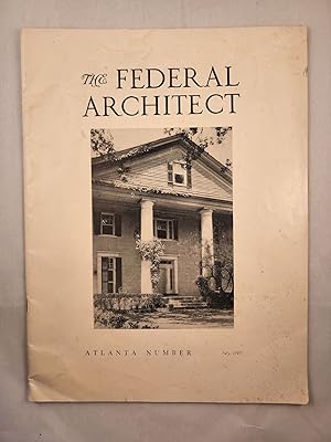Imagen del vendedor de The Federal Architect Vol. 11, No. 1. July 1940 Atlanta Number a la venta por WellRead Books A.B.A.A.