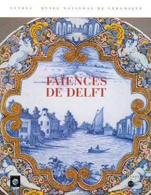 Image du vendeur pour Faences de Delft mis en vente par Papier Mouvant