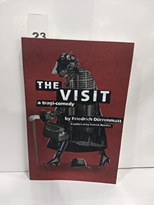 Seller image for The Visit: A Tragi-Comedy for sale by Reliant Bookstore