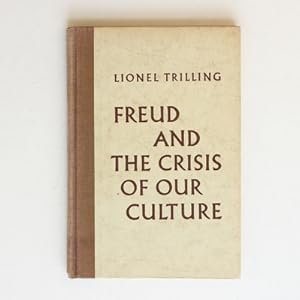 Freud and the Crisis of Our Culture