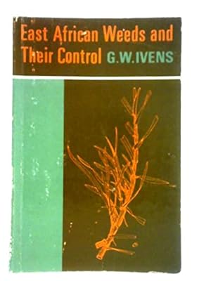 Immagine del venditore per East African weeds and their control venduto da Joseph Burridge Books