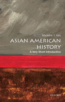 Seller image for Asian American History: A Very Short Introduction (Paperback or Softback) for sale by BargainBookStores