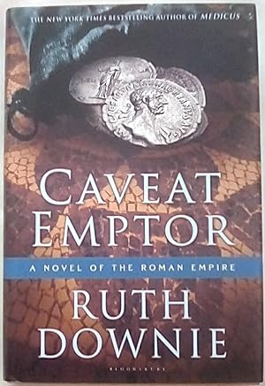 Image du vendeur pour Caveat Emptor: A Novel of the Roman Empire mis en vente par P Peterson Bookseller