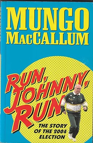 Imagen del vendedor de Run, Johnny Run a la venta por The Little Shop of Books