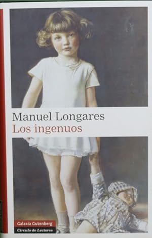 Imagen del vendedor de Los ingenuos a la venta por Librera Alonso Quijano