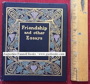 FRIENDSHIP and other Essays