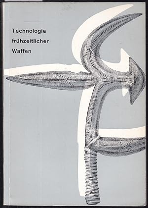 Technologie frühzeitlicher Waffen. Führer durch das Museum für Völkerkunde und das Schweizerische...