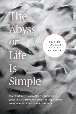 Seller image for Abyss or Life Is Simple : Reading Knausgaard Writing Religion for sale by GreatBookPricesUK