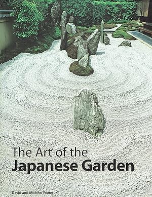 Imagen del vendedor de The Art of the Japanese Garden a la venta por fourleafclover books