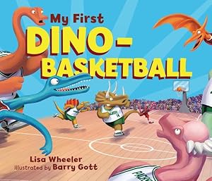 Bild des Verkufers fr My First Dino-Basketball (Dino Board Books) by Wheeler, Lisa [Board book ] zum Verkauf von booksXpress
