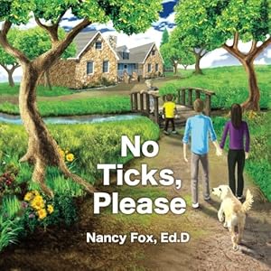 Seller image for No Ticks, Please 2nd Edition for sale by Reliant Bookstore