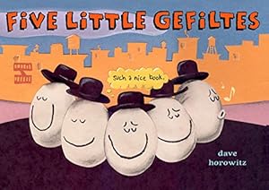 Seller image for Five Little Gefiltes for sale by Reliant Bookstore