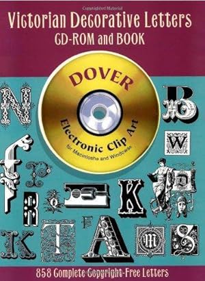 Immagine del venditore per Victorian Decorative Letters (Dover Electronic Clip Art) venduto da WeBuyBooks