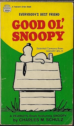 Seller image for GOOD OL' SNOOPY; Selected Cartoons from Snoopy Vol. II for sale by Books from the Crypt