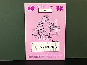 Seller image for Howard and Mike: Fitzroy Readers - Story 27 (Reader Number 27) for sale by Bookwood