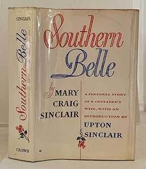 Image du vendeur pour Southern Belle A Personal Story of a Crusader's Wife mis en vente par S. Howlett-West Books (Member ABAA)