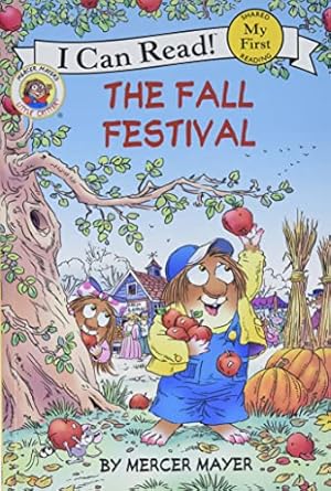 Seller image for Little Critter: The Fall Festival (My First I Can Read) for sale by Reliant Bookstore