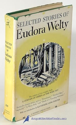 Seller image for Selected Stories of Eudora Welty: A Curtain of Green and Other Stories -and- The Wide Net and Other Stories (Modern Library #290.1) for sale by Bluebird Books (RMABA, IOBA)