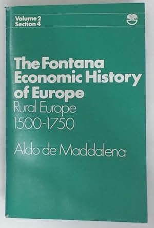 Bild des Verkufers fr Rural Europe 1500 - 1750. (The Fontana Economic History of Europe, Volume 2, Section 4). zum Verkauf von Plurabelle Books Ltd