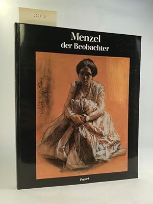 Bild des Verkufers fr Menzel - der Beobachter Ausstellung in der Hamburger Kunsthalle (22.5.-25.6.1982) zum Verkauf von ANTIQUARIAT Franke BRUDDENBOOKS