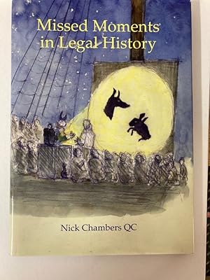 Seller image for Missed Moments in Legal History. for sale by Plurabelle Books Ltd