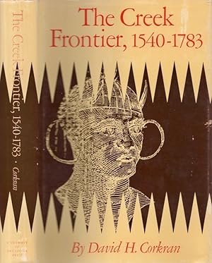 Seller image for The Creek Frontier 1540-1783 The Civilization of the American Indian Series for sale by Americana Books, ABAA