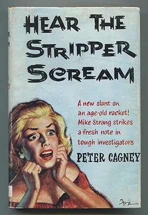 Bild des Verkufers fr Hear the Stripper Scream zum Verkauf von Between the Covers-Rare Books, Inc. ABAA