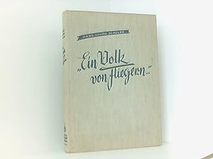 Bild des Verkufers fr Ein Volk von Fliegern. . zum Verkauf von Book Broker