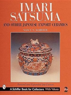 Bild des Verkufers fr Imari, Satsuma and Other Japanese Export Ceramics (Hardcover) zum Verkauf von Grand Eagle Retail