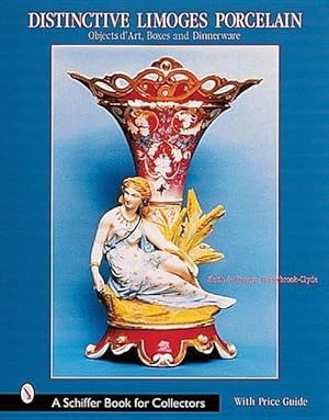 Image du vendeur pour Distinctive Limoges Porcelain (Hardcover) mis en vente par Grand Eagle Retail
