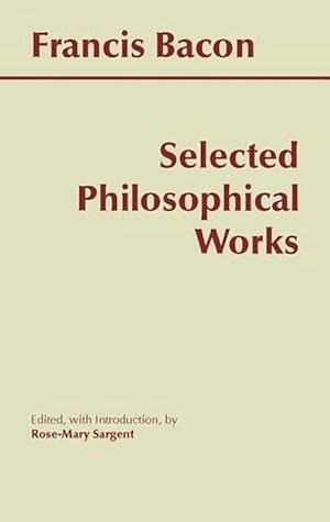 Seller image for Bacon: Selected Philosophical Works (Paperback) for sale by Grand Eagle Retail