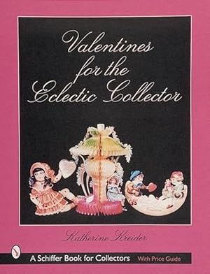 Seller image for Valentines for the Eclectic Collector (Paperback) for sale by Grand Eagle Retail